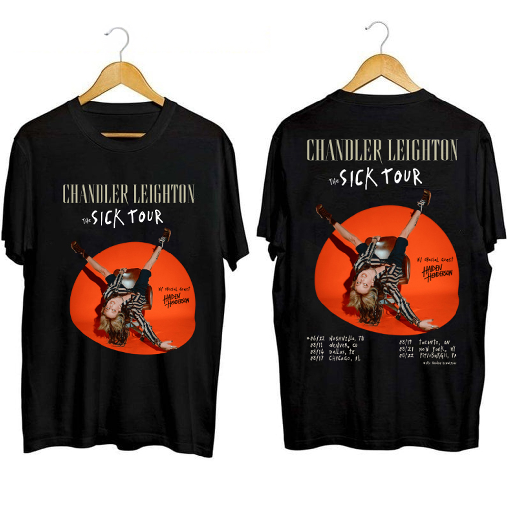 Chandler Leighton The Sick Tour Shirt Chandler Leighton Merch Gifts For Music Fans