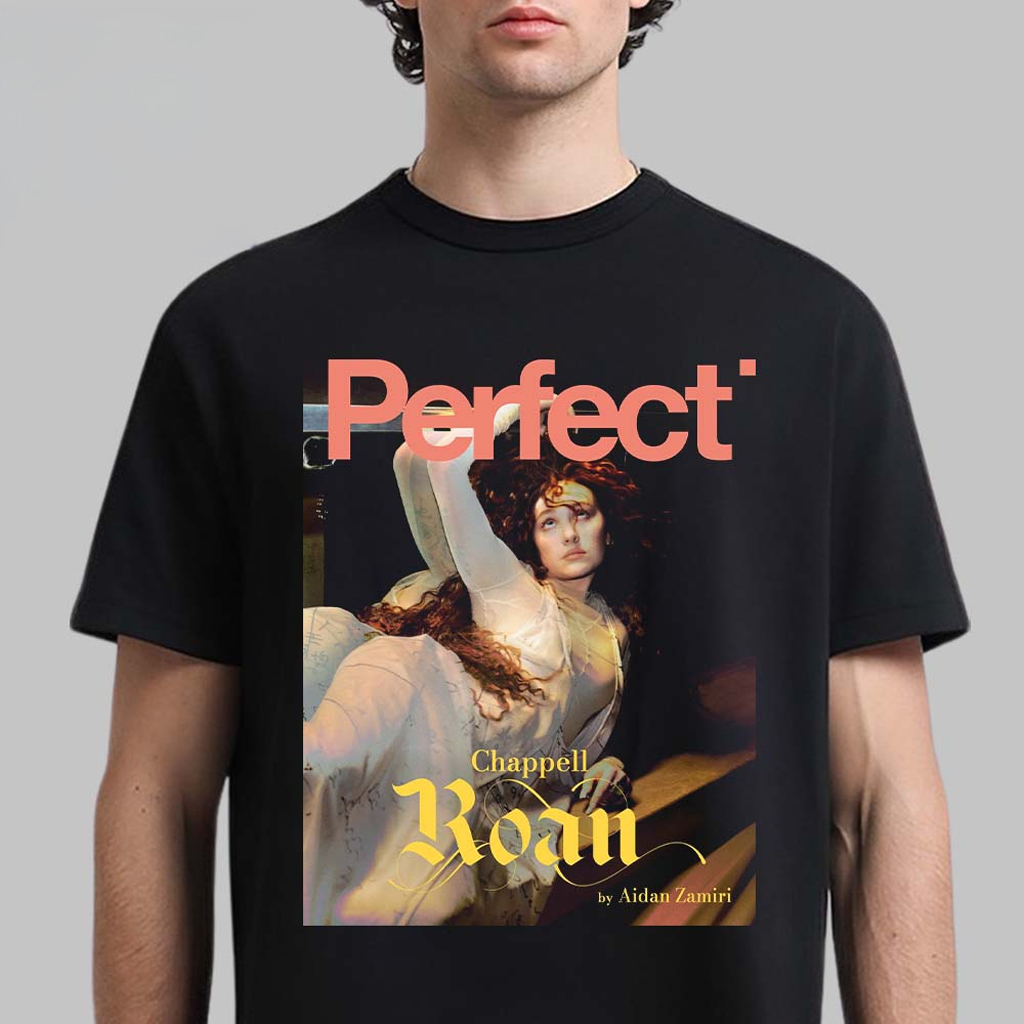 Chappell Roan Graces The Cover Of Perfect Magazine 2025 Issue T-Shirt Gifts For Fans Chappell Roan Graces The Cover Of Perfect Magazine 2025 Issue T-Shirt Gifts For Fans