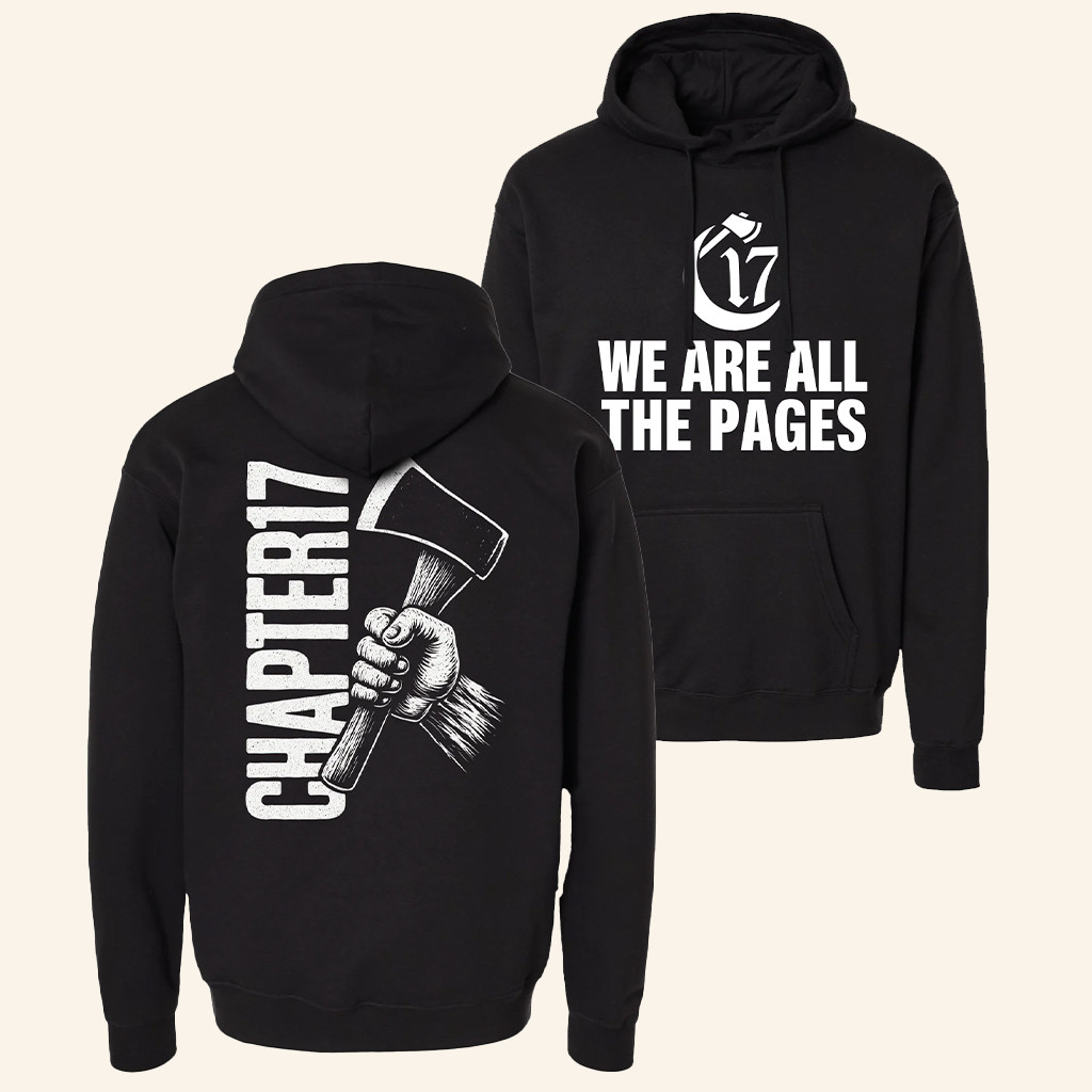 Chapter 17 Records Merch Chapter 17 Hatchet Hand Hoodie We Are All The Pages Hoodie Fan Gifts