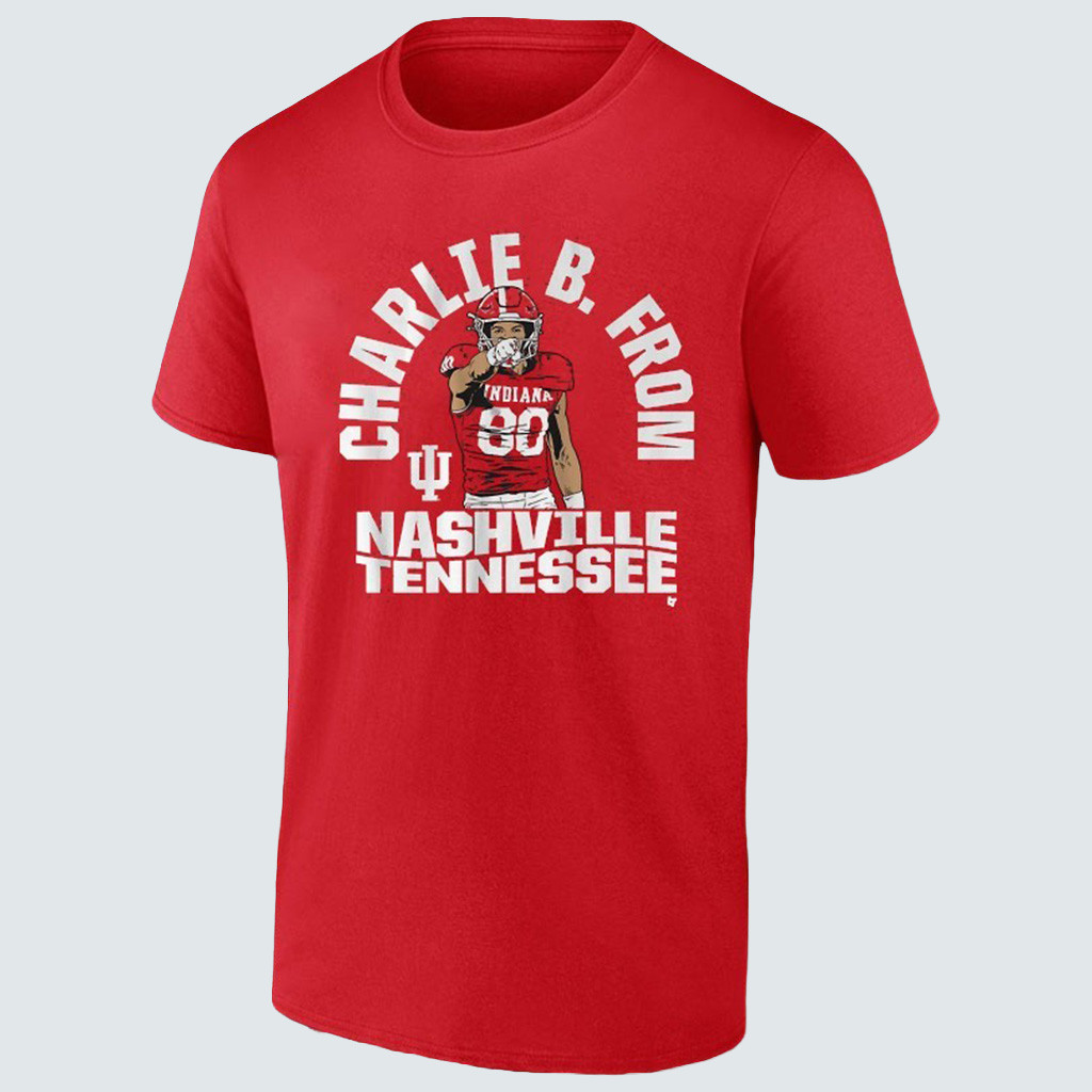 Charlie Becker From Nashville Tennessee Indiana Football T-shirt Hoosiers Merch Gift For Fans