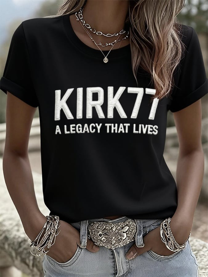 Charlie Kirk 77 Shirt Kirk77 A Legacy That Lives T-Shirt Elon Musk Kirk77 Merch Charlie Kirk Merch