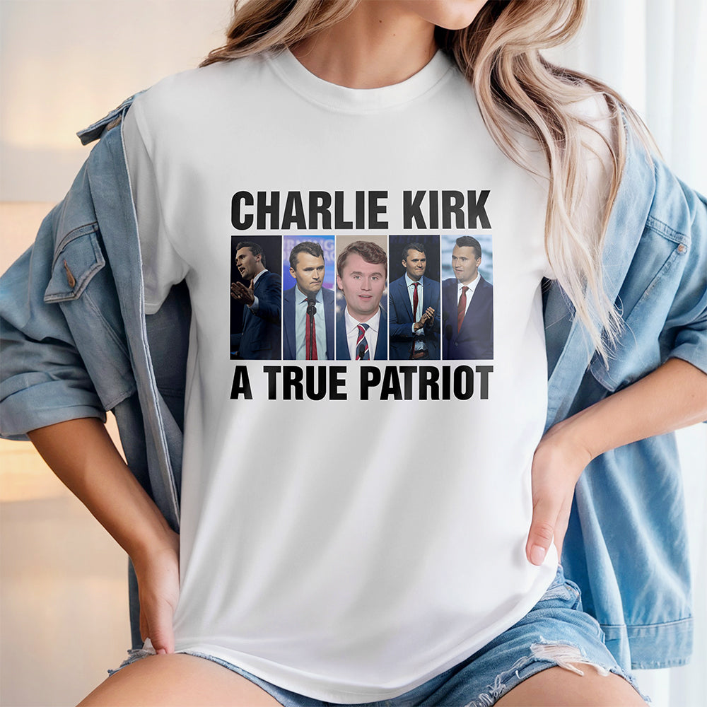Charlie Kirk A True Patriot Bright Shirt Gift for Charlie Kirk Supporters