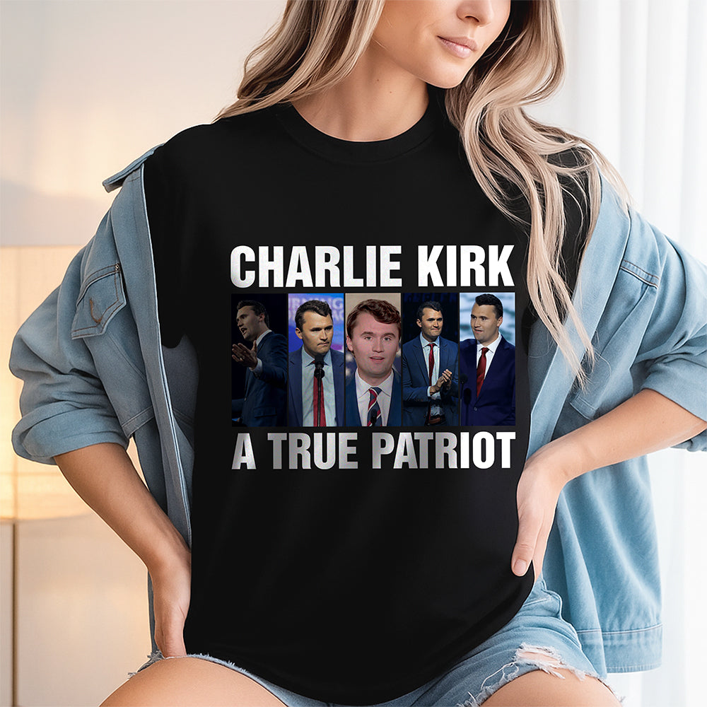 Charlie Kirk A True Patriot Dark Shirt Gift for Free Speech Supporters