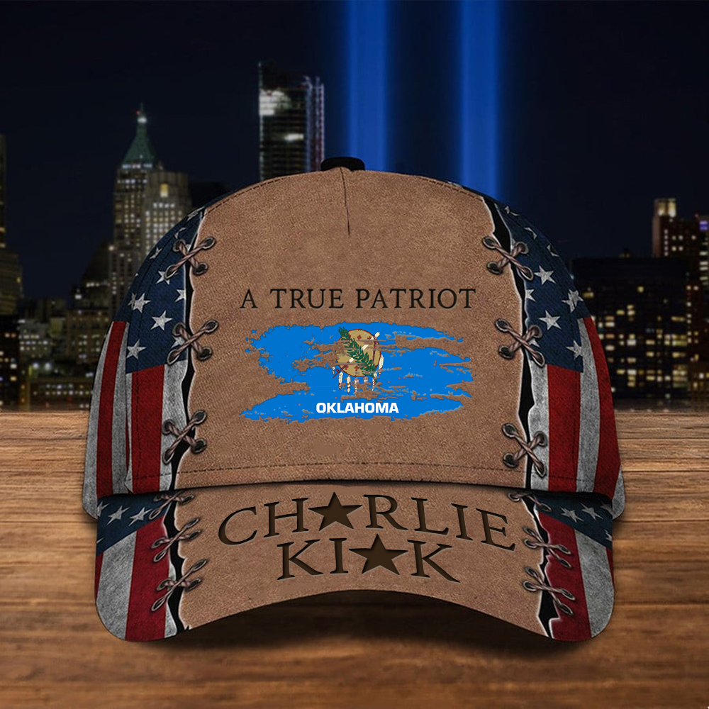 Charlie Kirk A True Patriot Hat Justice For Charlie Kirk Sooner Freedom Proud Baseball Cap