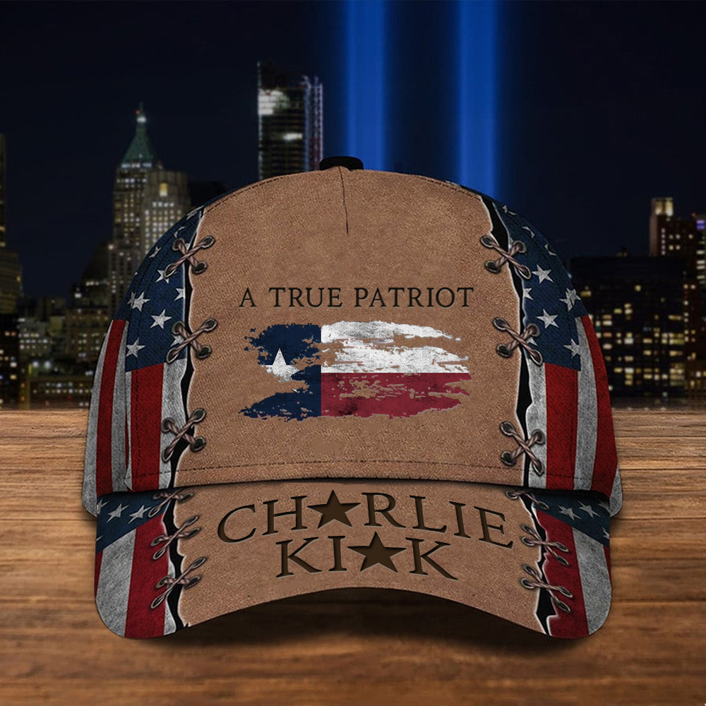 Charlie Kirk A True Patriot Hat Lone Star Freedom TPUSA Freedom Baseball Cap For Proud Patriots