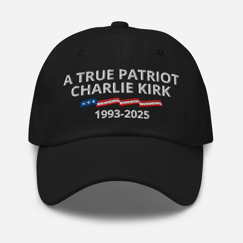 Charlie Kirk A True Patriot Hat USA Flag 1993 2025 Cap Charlie Kirk Merchandise