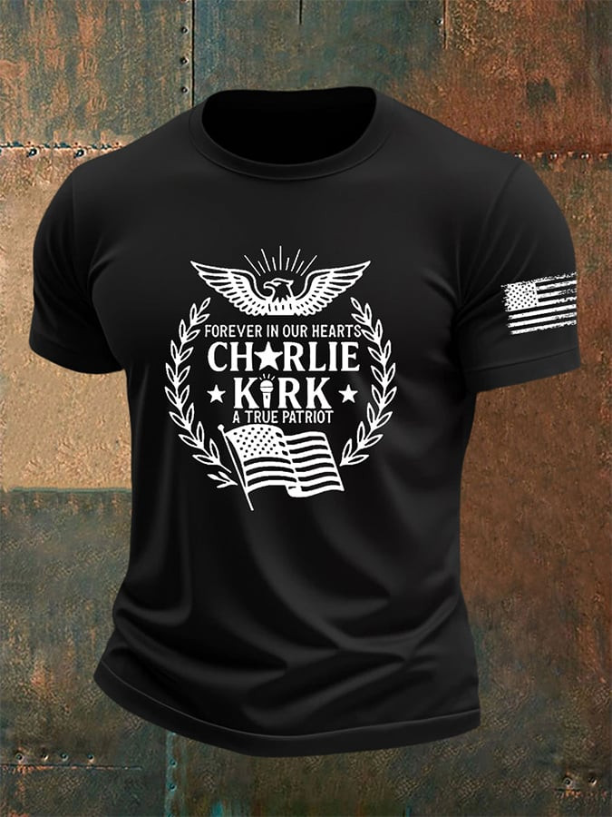 Charlie Kirk A True Patriot Merch T-shirt Forever In Our Hearts In Memory Of Charlie Kirk 47