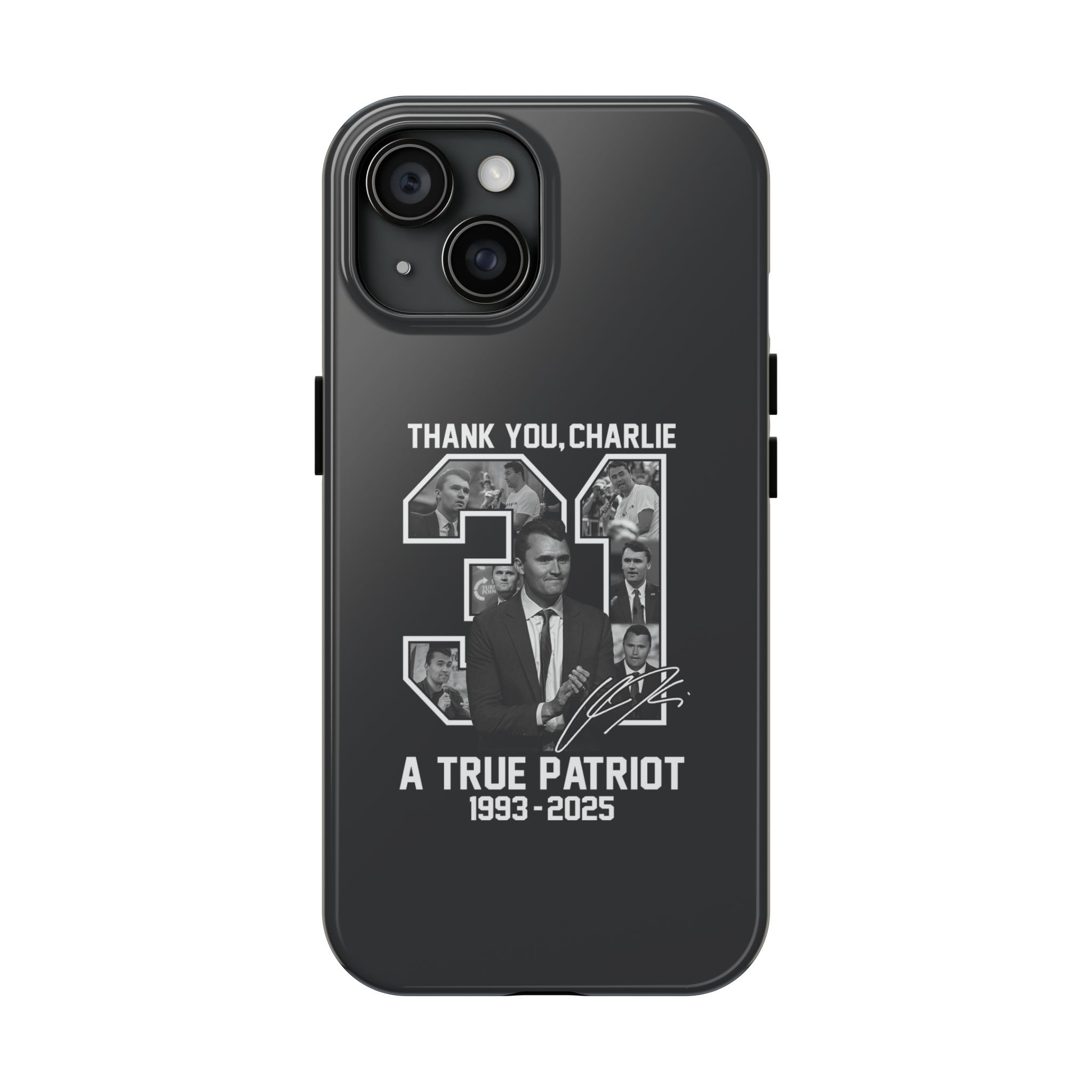 Charlie Kirk A True Patriot Phone Case Justice For Charlie Kirk Quote Phone Case Political Gift