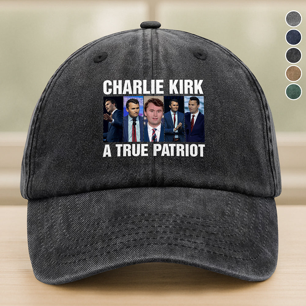 Charlie Kirk A True Patriot Washed Baseball Cap In Memory With Respect