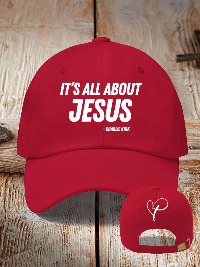 Charlie Kirk American Merch Cap It's All About Jesus In Memory Of Charlie Kirk 47 Best Merch