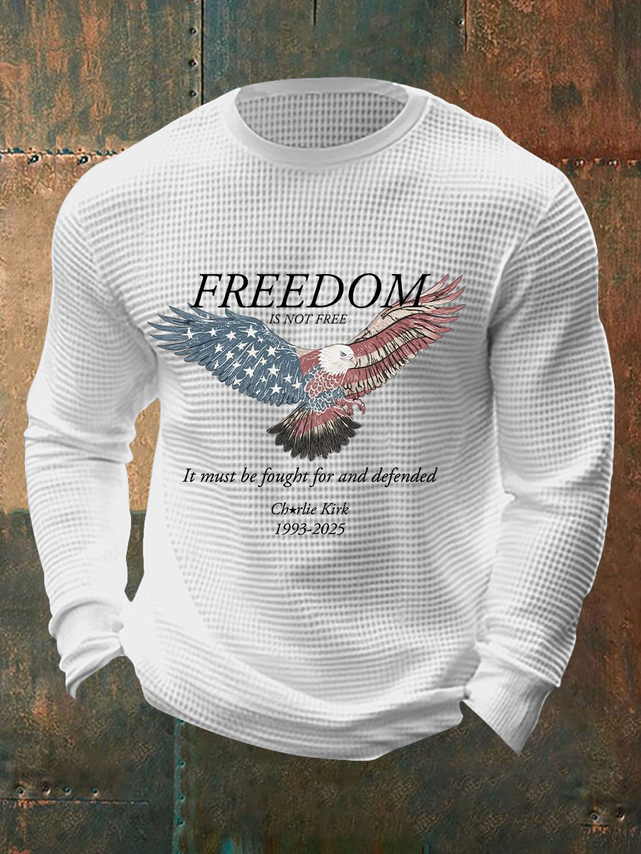 Charlie Kirk Eagle Freedom Is Not Free Waffle Long Sleeve Shirt 1993 2025 Memorial Gifts