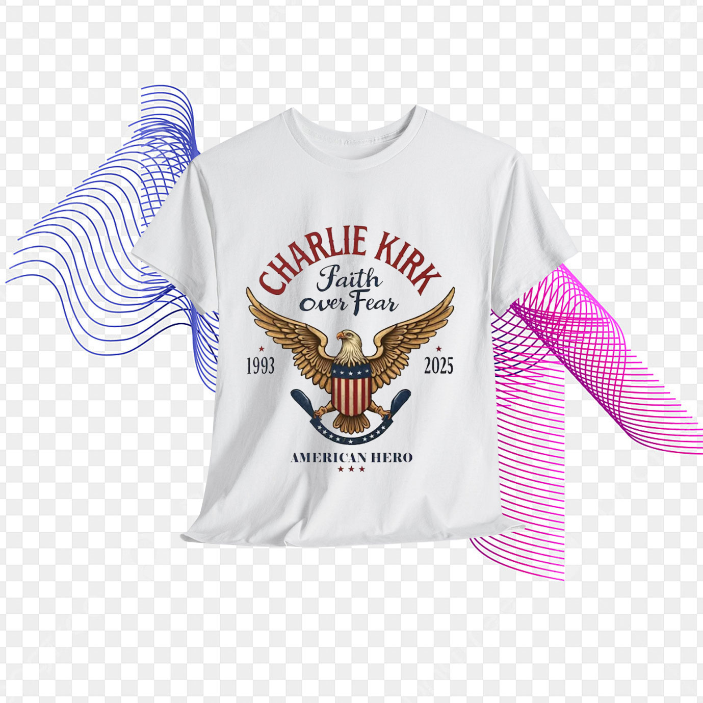 Charlie Kirk Faith Over Fear American Hero Shirt