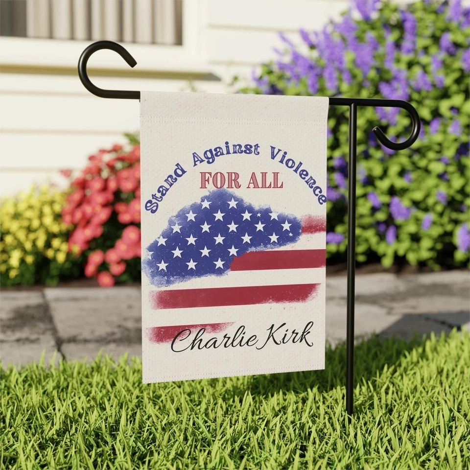 Charlie Kirk Flag Stand Against Violence Decor American Flag Patriotic Outdoor Decor