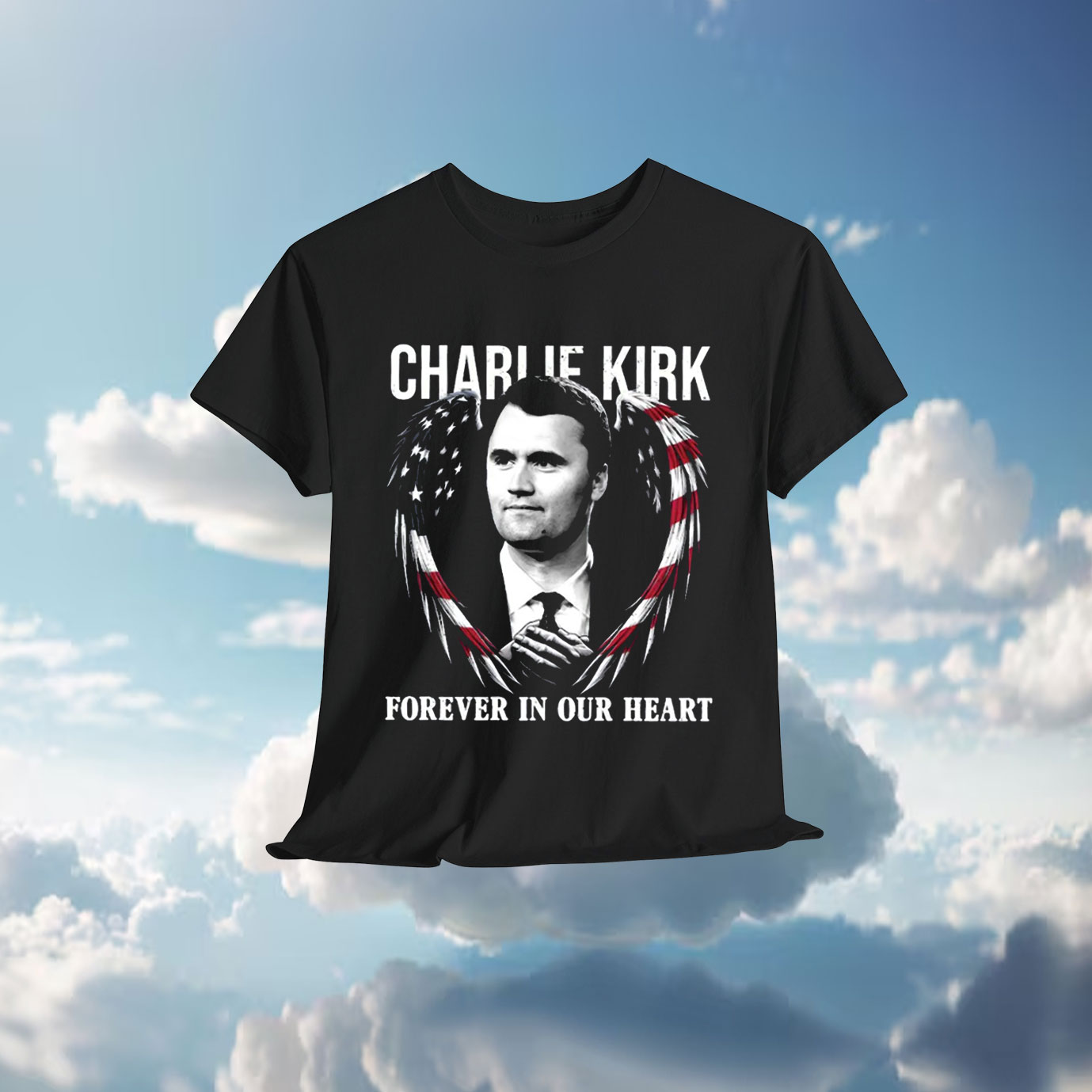 Charlie Kirk Forever in Our Hearts Unisex T-Shirt