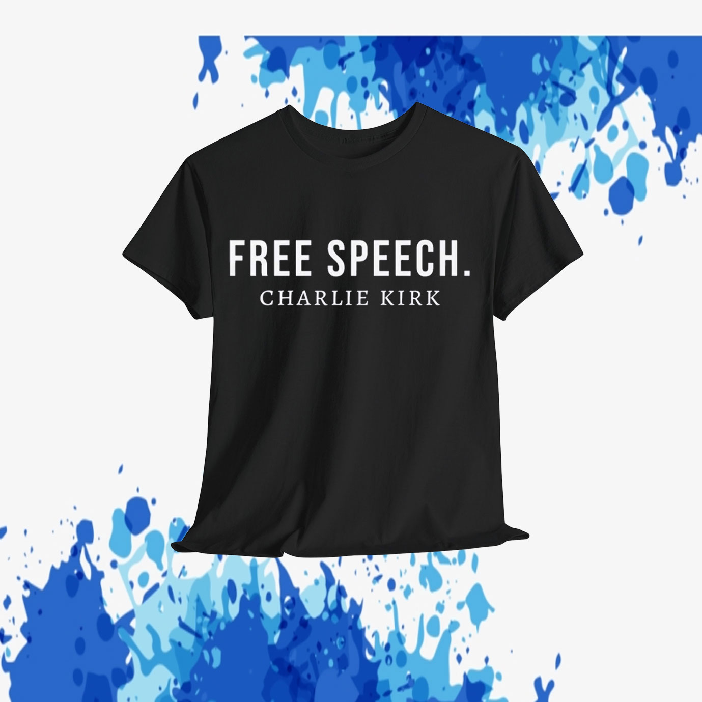 Charlie Kirk Free Speech Shirt