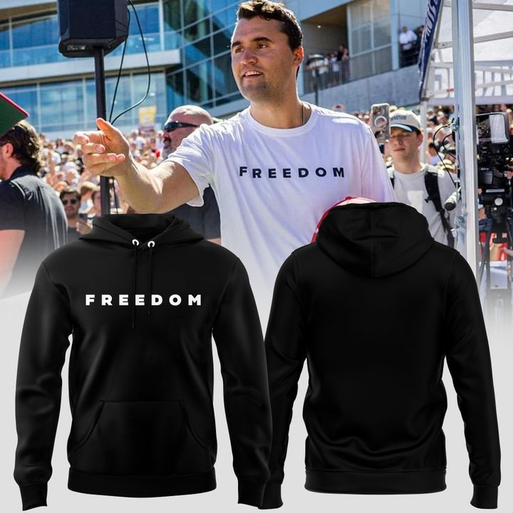 Charlie Kirk Freedom Hoodie Gift For Supporters Of America
