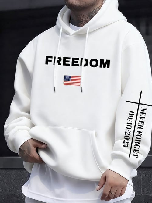 Charlie Kirk Freedom Hoodie Never Forget Sep 10 2025 Charlie Kirk Tribute Gifts