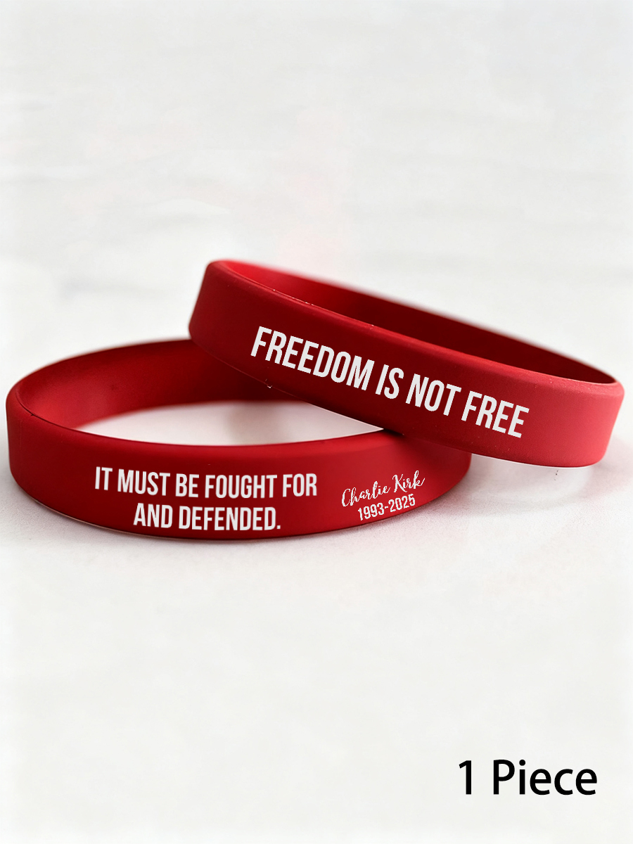 Charlie Kirk Freedom Is Not Free Wristband Freedom's Voice Never Forgotten 1993 2025 Merch