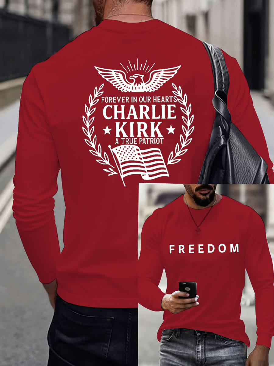 Charlie Kirk Freedom Long Sleeve Shirt Forever In Our Hearts Justice For Charlie Kirk Merch