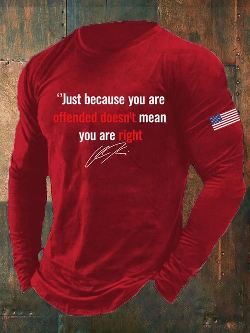 Charlie Kirk Freedom Long Sleeve Shirt Just Because You're Offended Signed Memorial CK 47 Merch