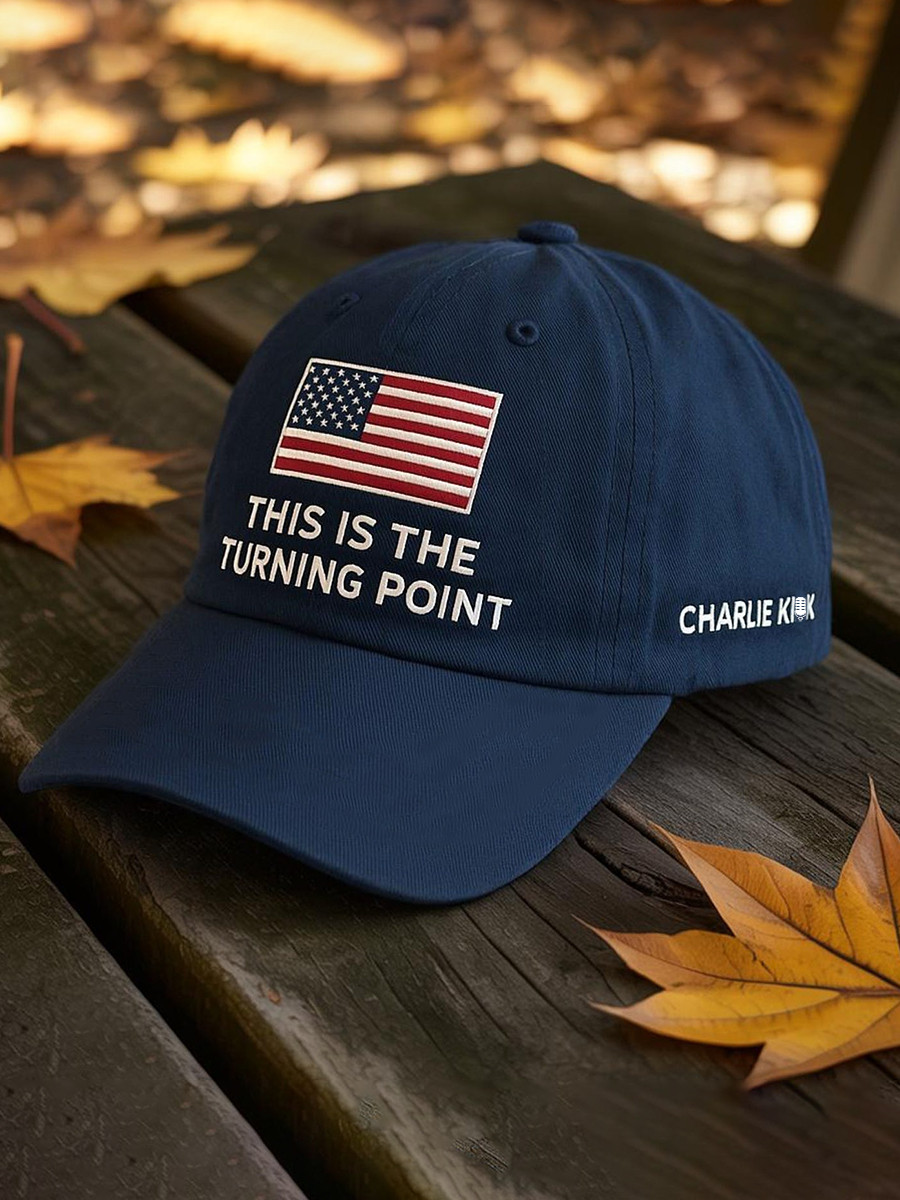 Charlie Kirk Freedom Merch Cap This Is Our Turning Point Unique Charlie Kirk 47 Merch Cap