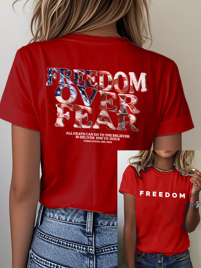 Charlie Kirk Freedom Over Fear T-Shirt All Death Can To The Believer Merch Gifts Ideas