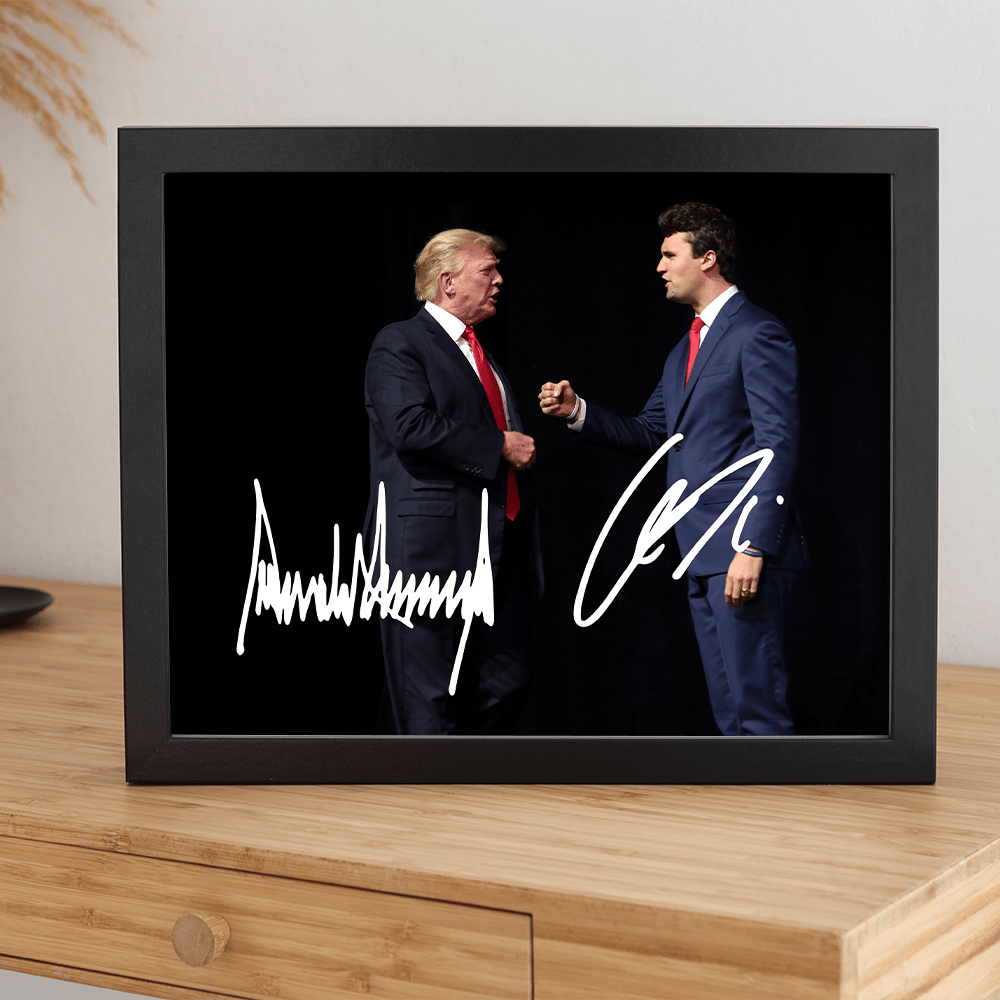 Charlie Kirk Freedom Poster Donald Trump With Charlie Kirk SIgned Commemorative Idea Presents