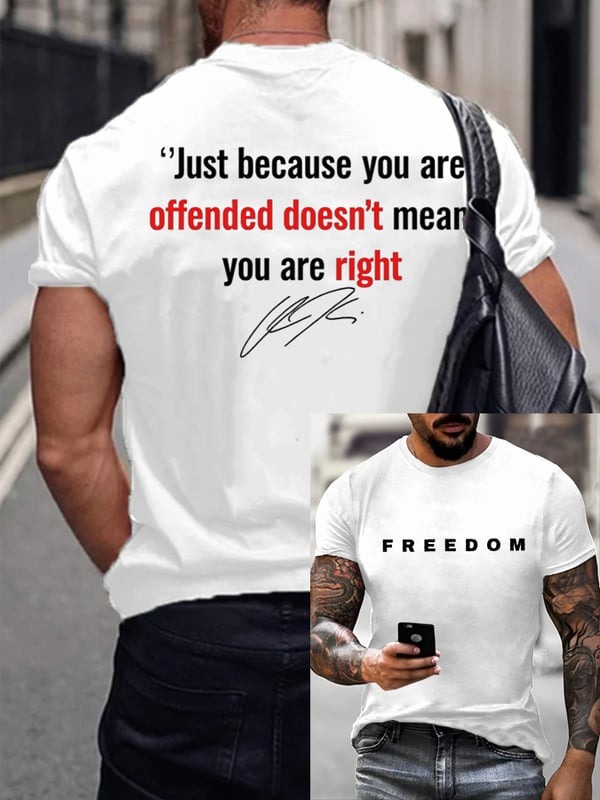 Charlie Kirk Freedom Shirt Just Because You Are Offended Quote Signed CK Tribute Gifts