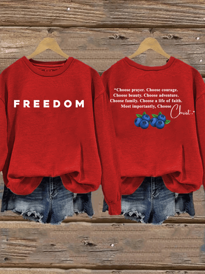 Charlie Kirk Freedom Sweatshirt Choose Prayer Choose Courage Charlie Kirk Blueberries Shirt