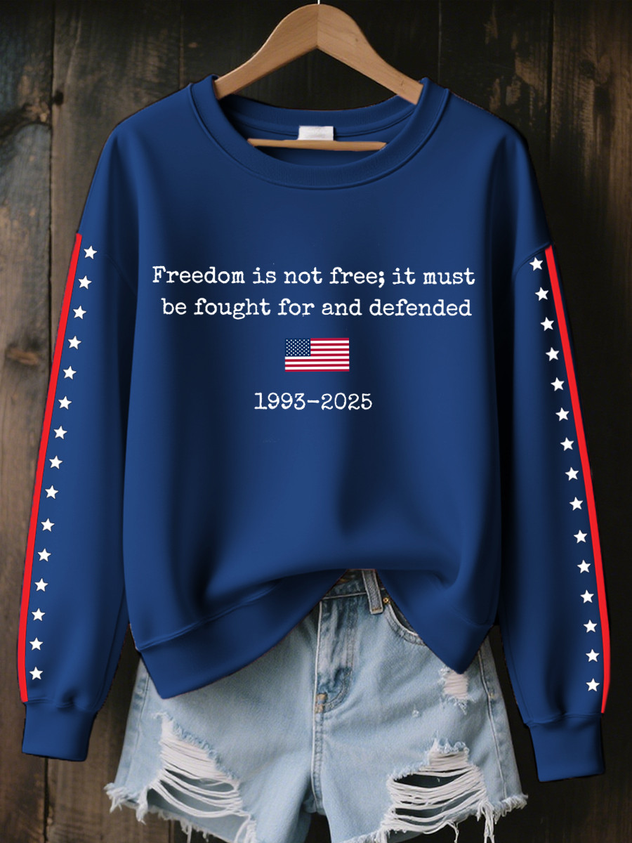 Charlie Kirk Freedom Sweatshirt Freedom Is Not Free 1993 2025 Charlie Kirk Memorial Shirt