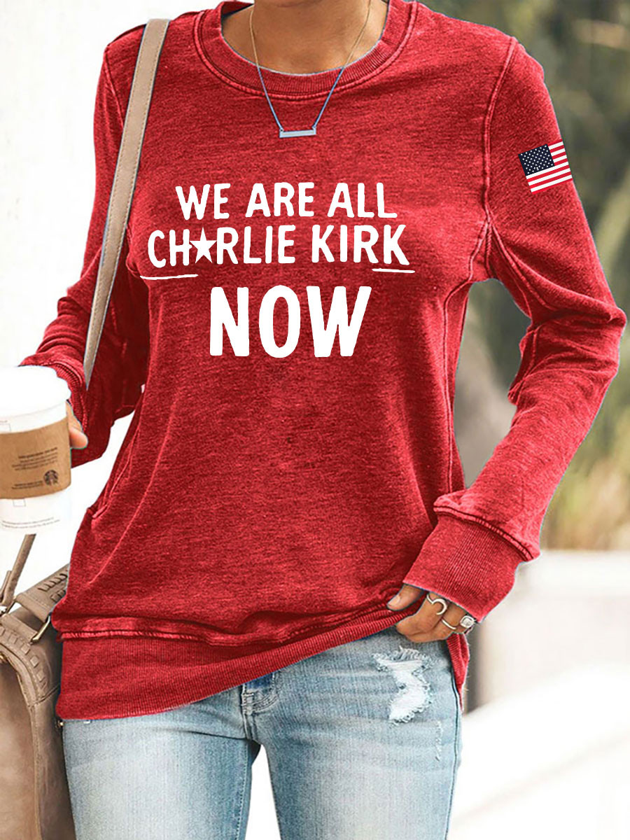 Charlie Kirk Freedom Sweatshirt We Are Now CK Unique Charlie Kirk 47 Memorial Merch