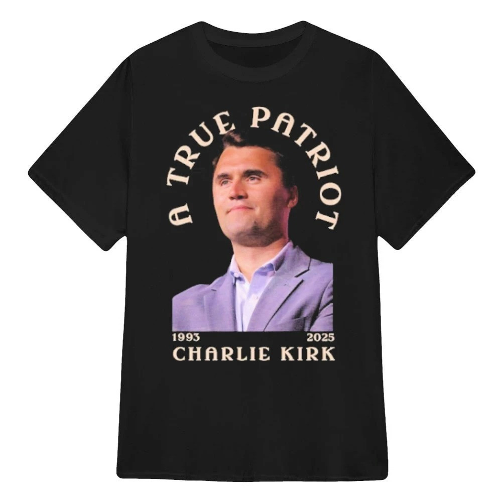 Charlie Kirk Freedom T-shirt A True Patriot RIP Charlie Best Tribute Charlie Kirk Apparel