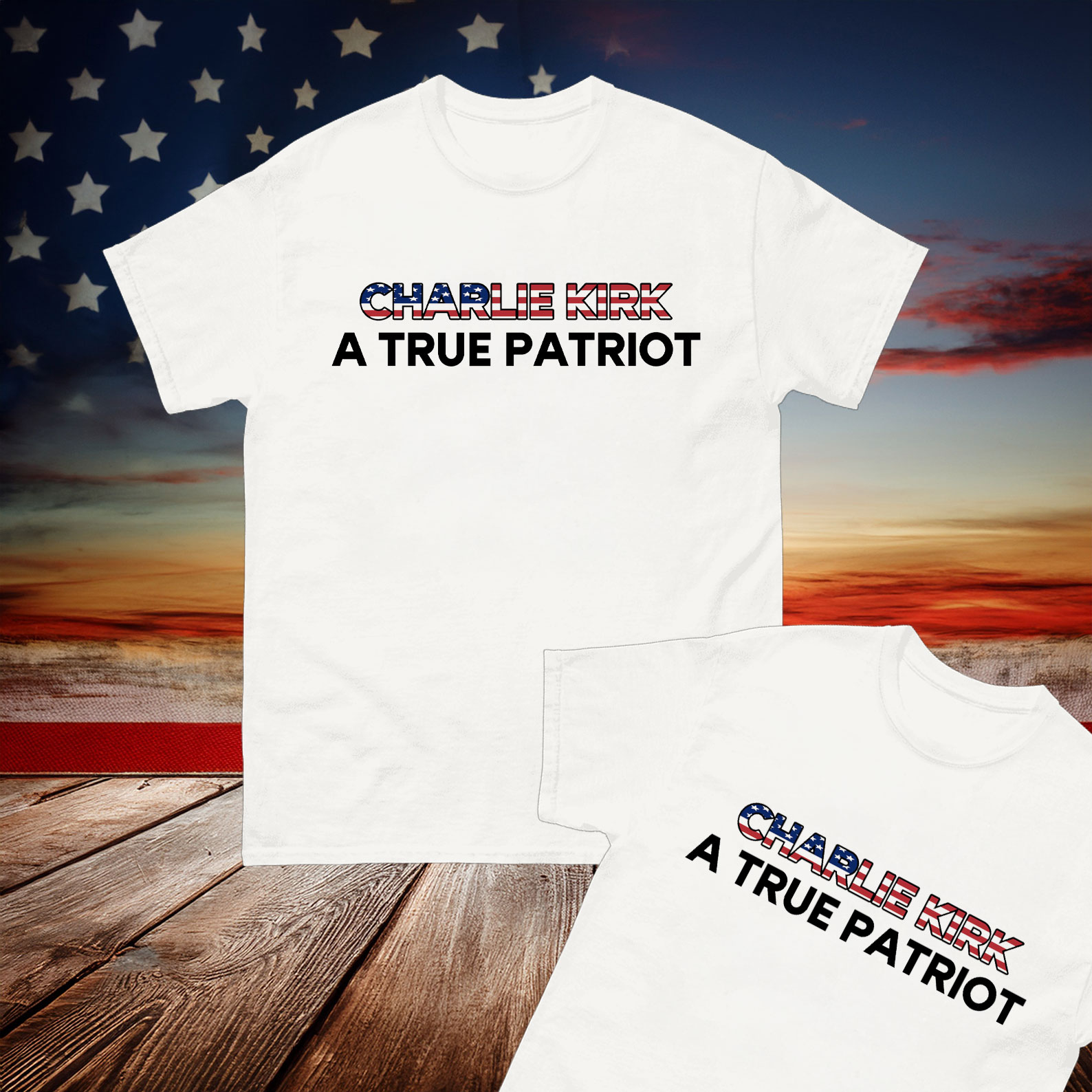Charlie Kirk Freedom T-shirt A True Patriot U.S Best Maga Version Clothing