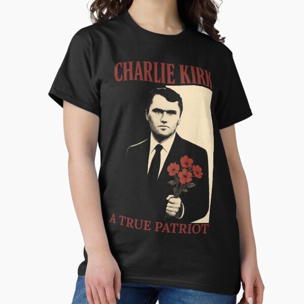 Charlie Kirk Freedom T-shirt Charlie Kirk A True Patriot Memorial Patriotic Proud Gift