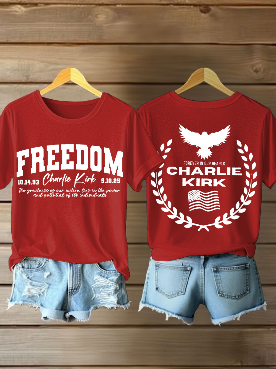 Charlie Kirk Freedom T-shirt Forever In Our Hearts 1993 2025 Memorial Merch