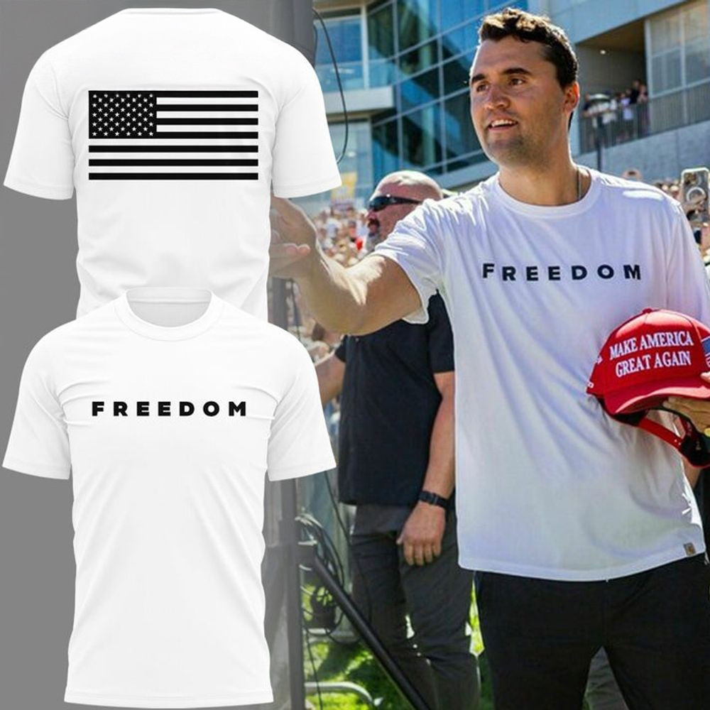 Charlie Kirk Freedom T-shirt Freedom Charlie Kirk Merch Best Patriotics Gift For Dad