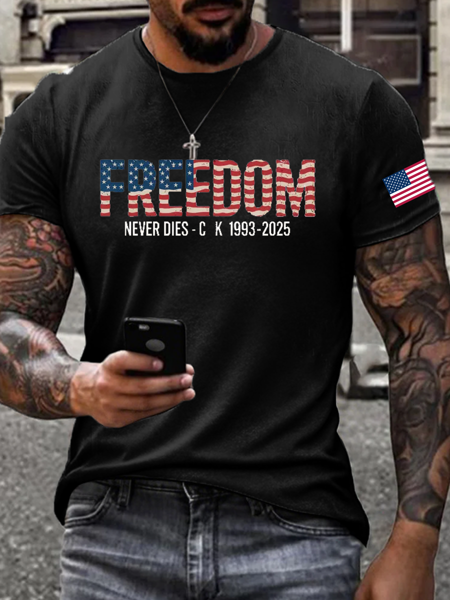 Charlie Kirk Freedom T-shirt Freedom Never Dies CK 1993 2025 Best Proud Charlie Merch