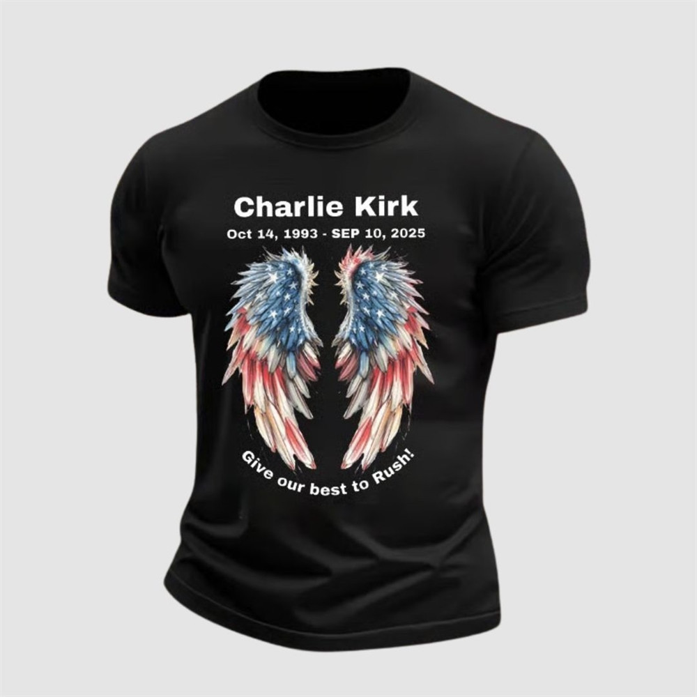 Charlie Kirk Freedom T-Shirt Give Our Best To Rush 1993 2025 Proud Commemorative Shirt