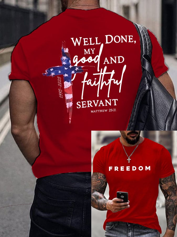 Charlie Kirk Freedom T-Shirt Well Done My Good And Faithful Servant Merch Unique Gifts Ideas