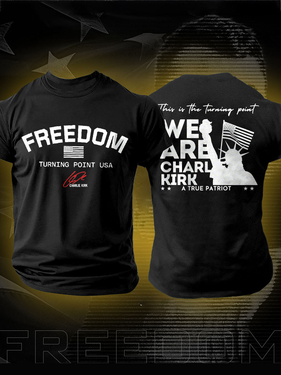Charlie Kirk Freedom TPUSA T-Shirt This Is The Turning Point USA Shirt Patriots Tribute Gifts