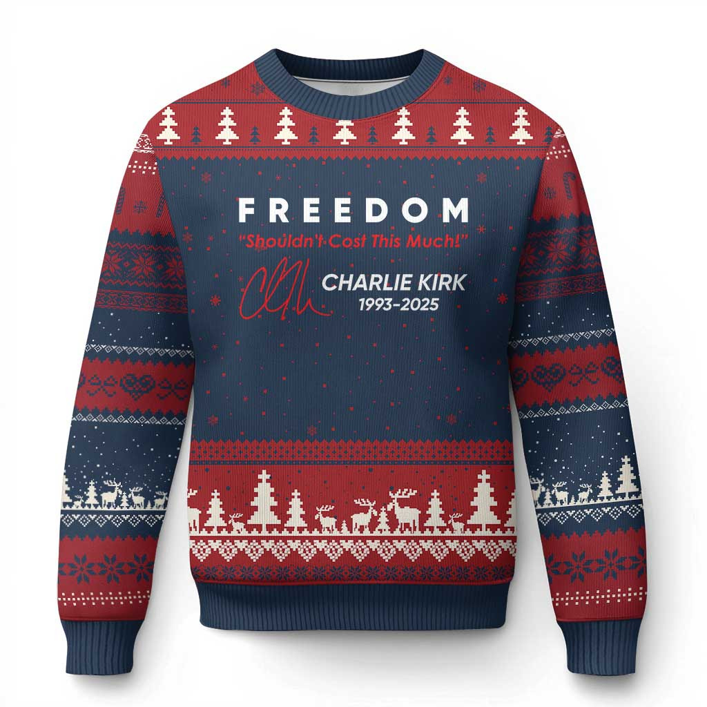 Charlie Kirk Freedom Ugly Christmas Sweater Shouldn't Cost This Much Xmas Gift