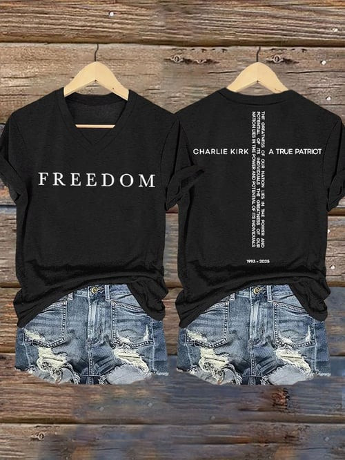 Charlie Kirk Freedom V-Neck Shirt A True Patriot RIP Charlie Kirk Clothing Gifts