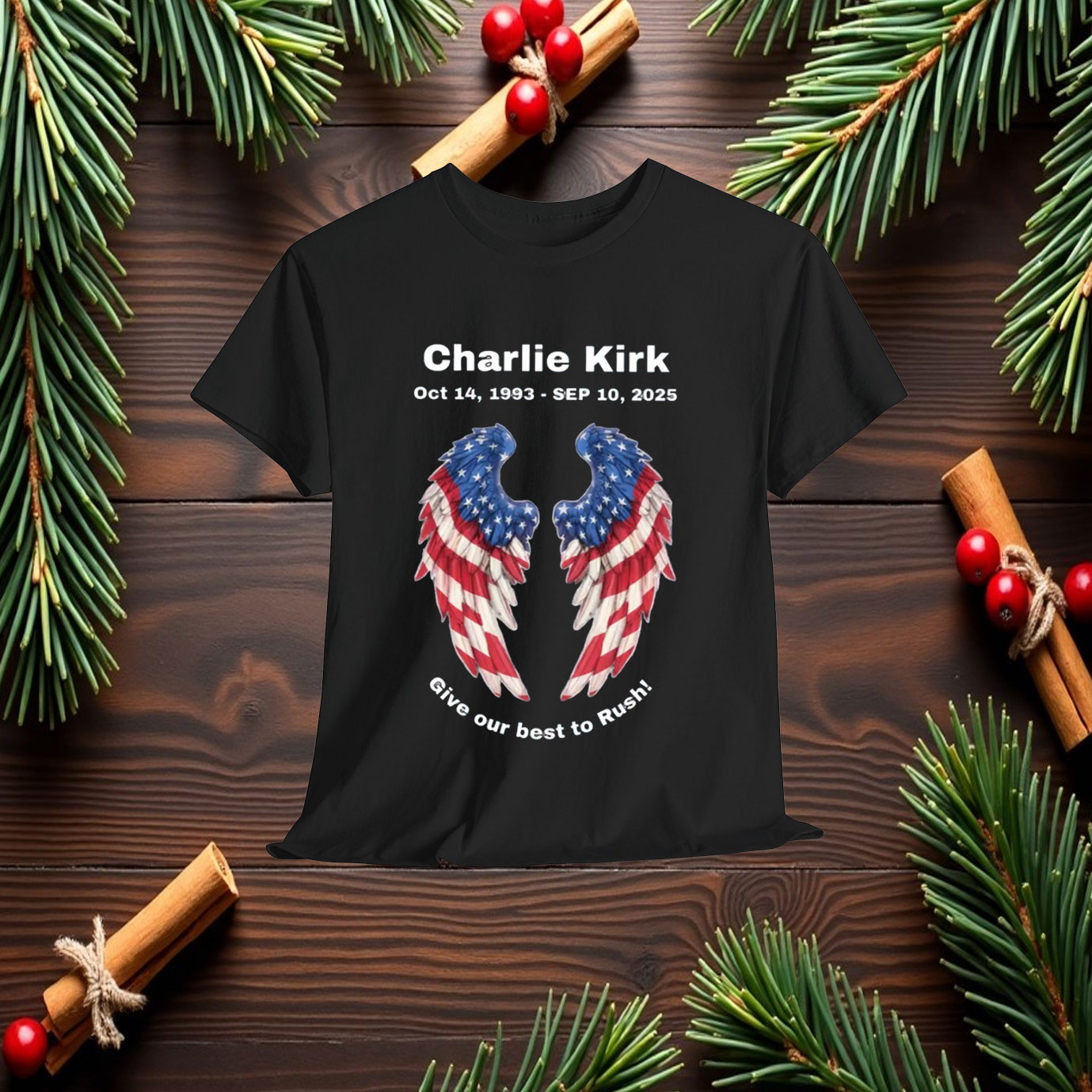 Charlie Kirk Give Our Best To Rush Shirt