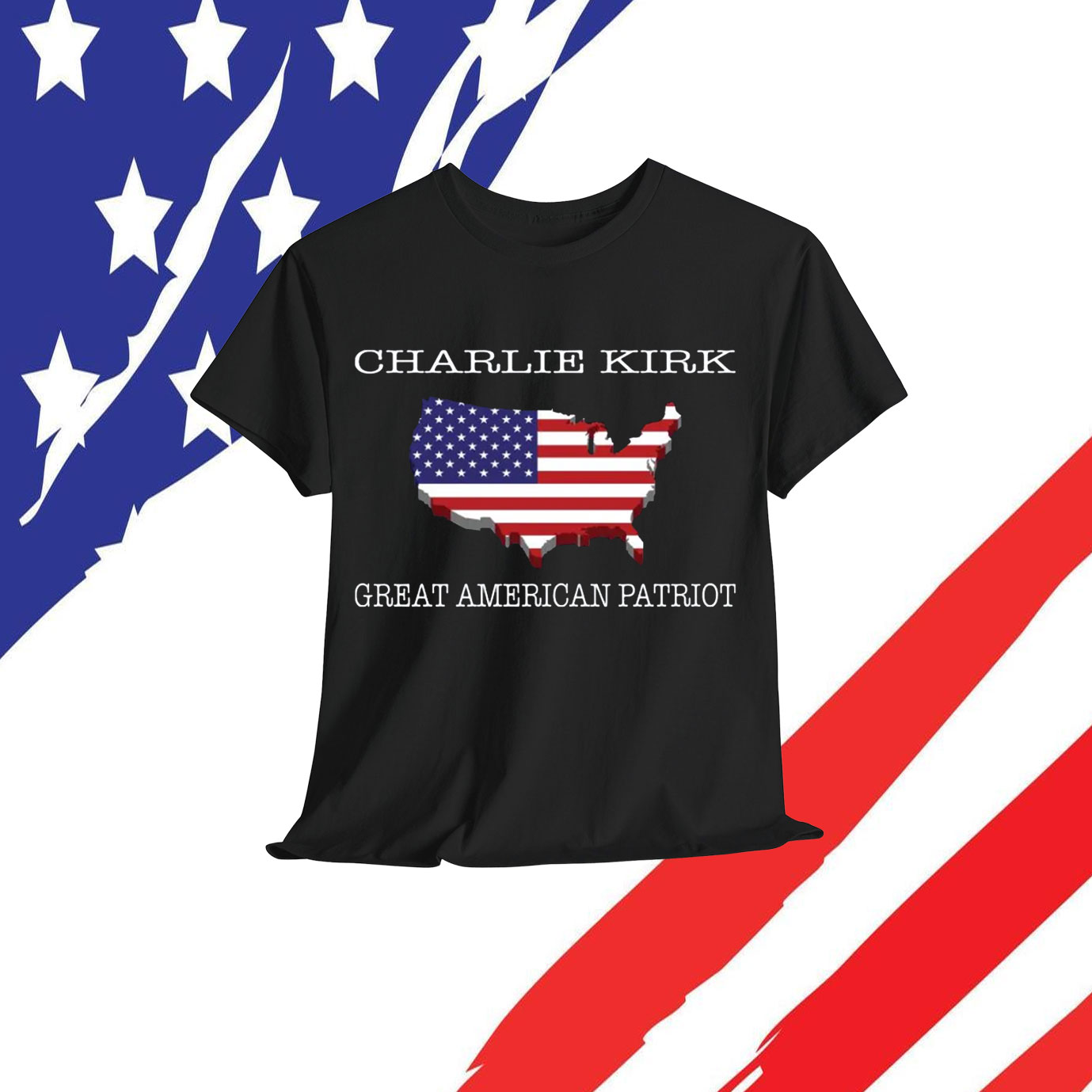 Charlie Kirk Great American Patriot Shirts