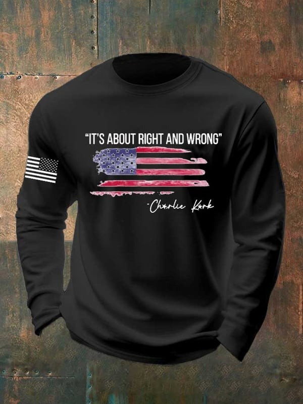 Charlie Kirk It's About Right And Wrong Long Sleeve Shirt American Patriotic Merch