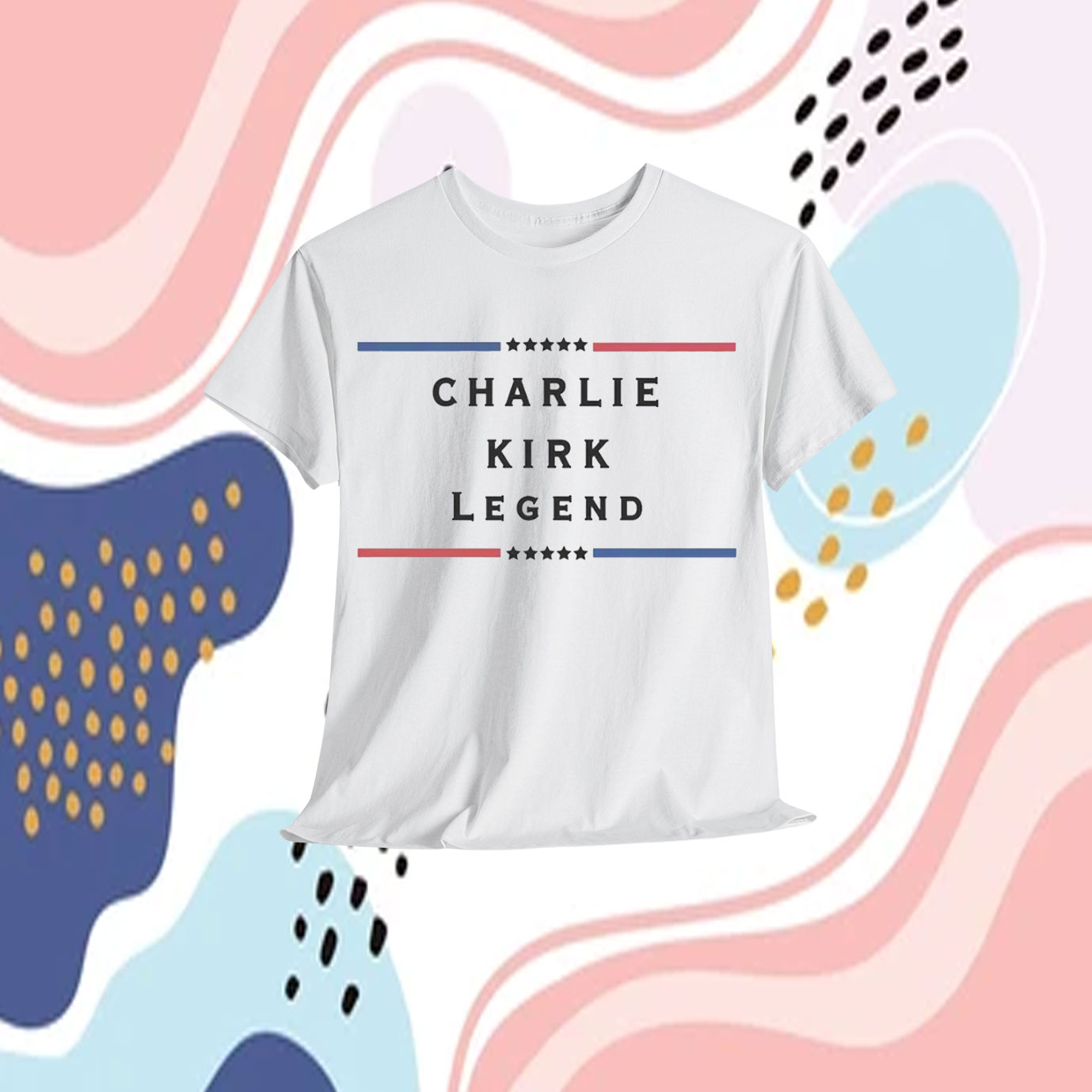 Charlie Kirk Legend Shirt