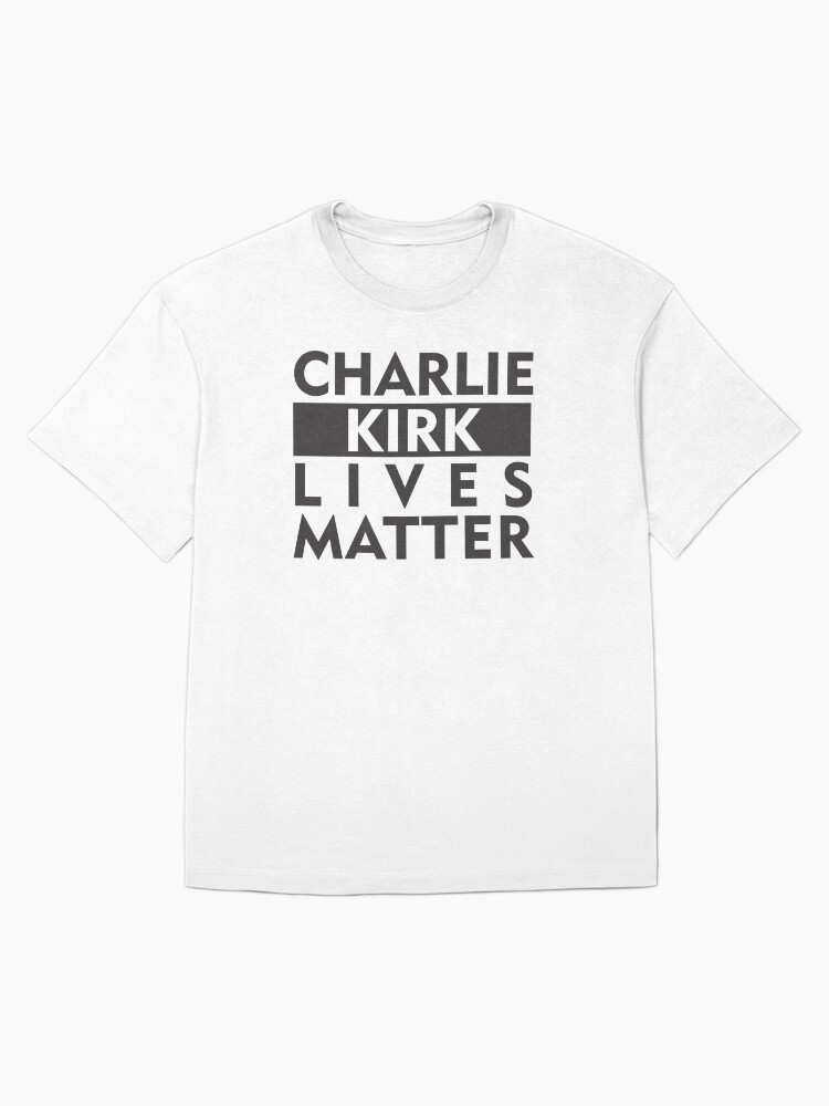 Charlie Kirk Lives Matter T-Shirt Political Parody Tee Conservative Satire Gift Ideas