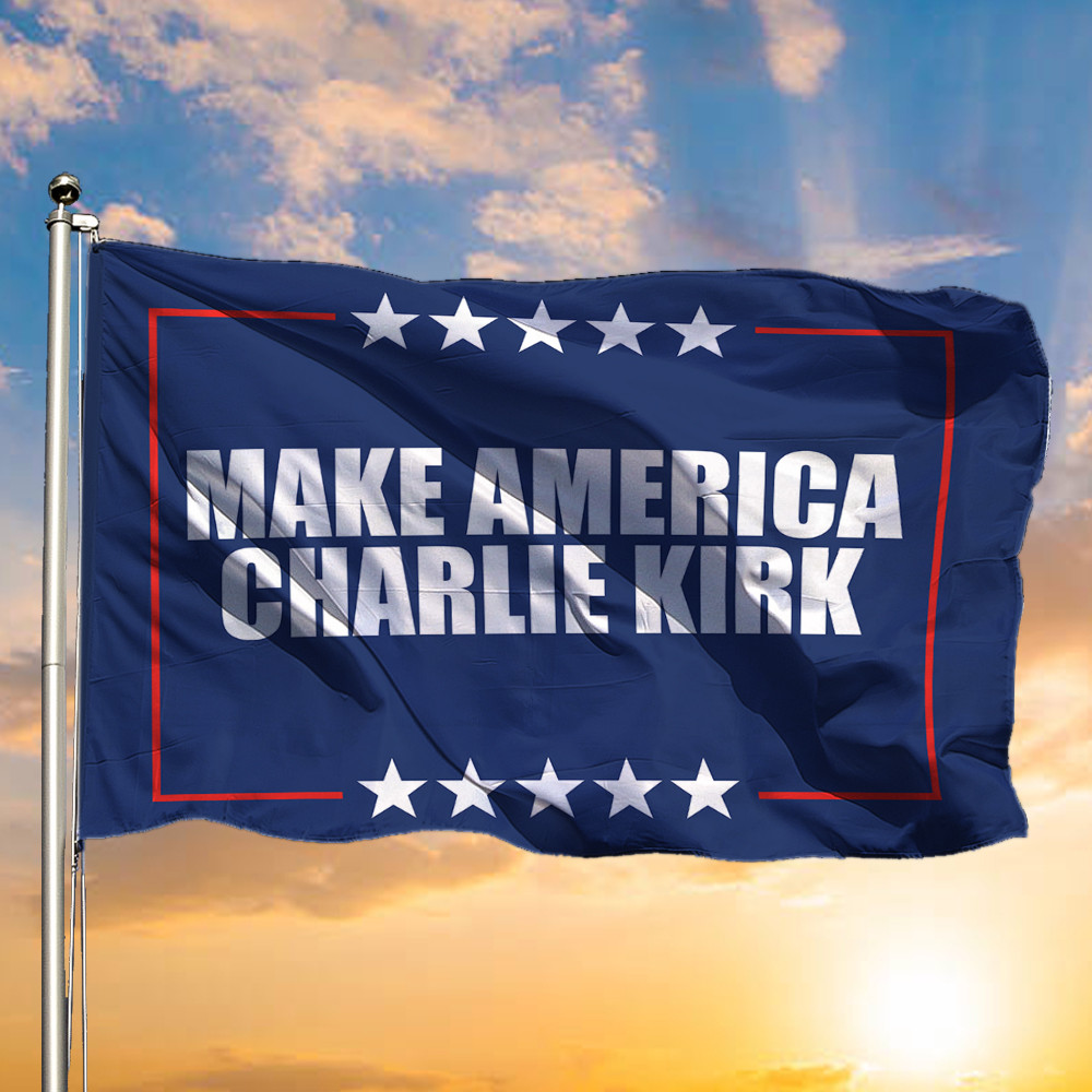 Charlie Kirk MAGA Merch Navy Flag Make America Charlie Kirk 47 Proud Charlie Kirk Commemorative