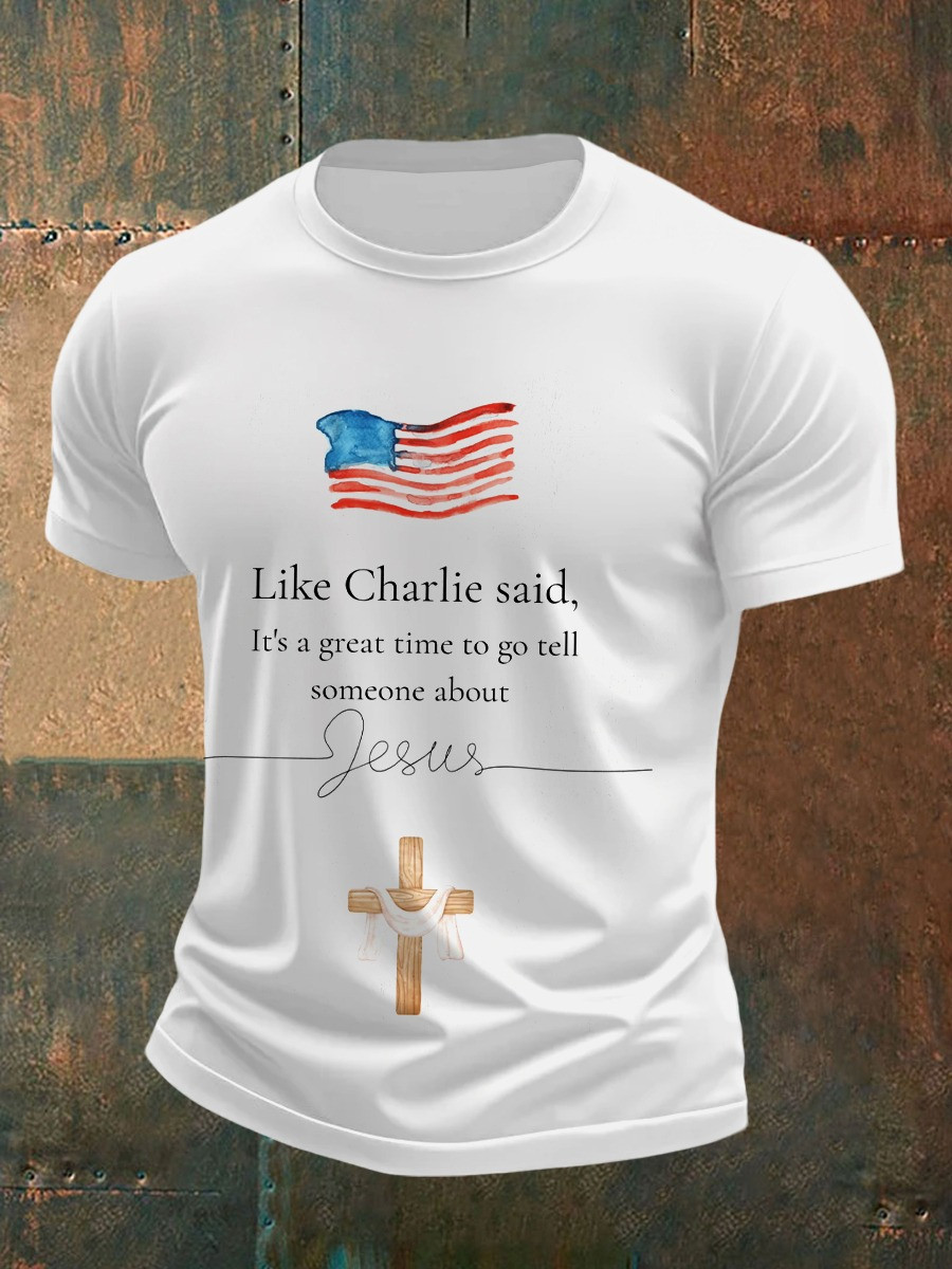 Charlie Kirk Men's Shirt It's A Great Time To Go Tell Someone About Jesus Faith Gifts Charlie Kirk Men's Shirt It's A Great Time To Go Tell Someone About Jesus Faith Gifts