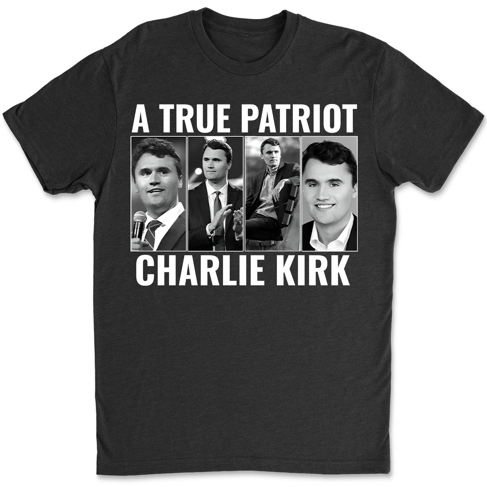 Charlie Kirk Merch A True Patriot Charlie Kirk Shirt Patriotic Tee Gifts For Trump Fan